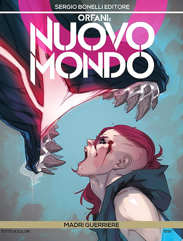 Orfani Nuovo Mondo 2 - Madri guerriere