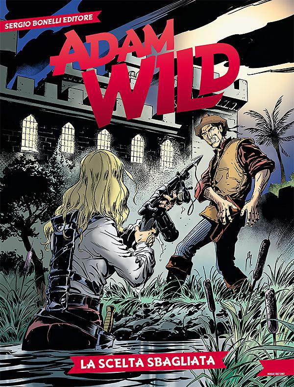 La scelta sbagliata - Adam Wild 19 cover