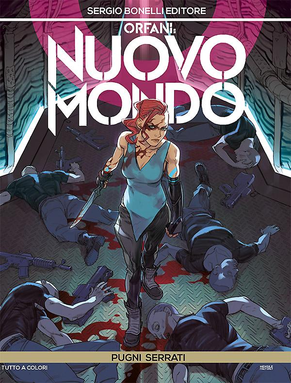 Pugni serrati - Orfani Nuovo Mondo 7 cover