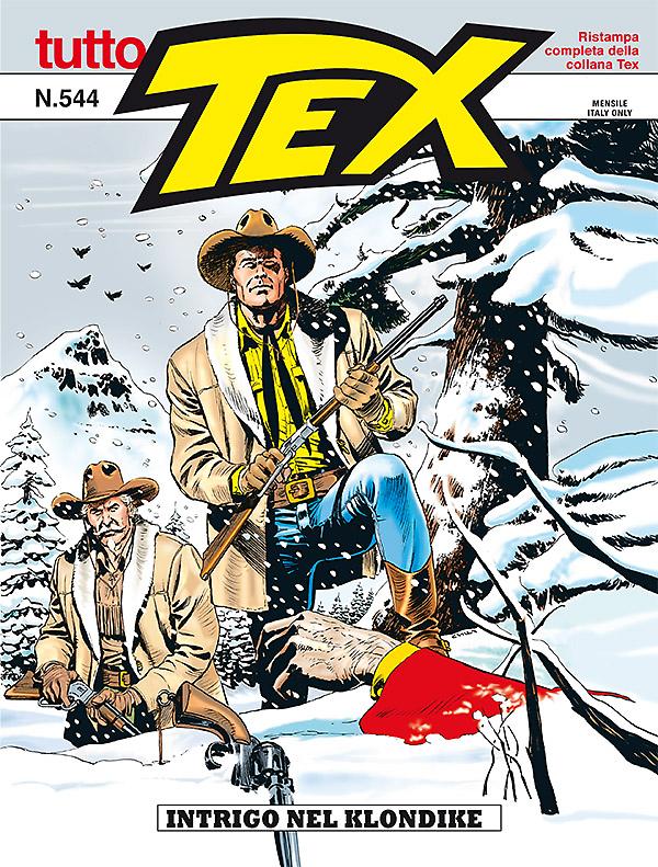 Intrigo nel Klondike - Tutto Tex 544 cover