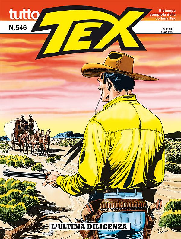 L'ultima diligenza - Tutto Tex 546 cover