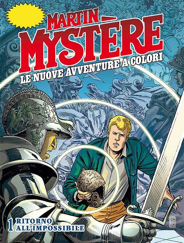 Ritorno all'impossibile - Martin Mystère Le Nuove Avventure a Colori 01 cover