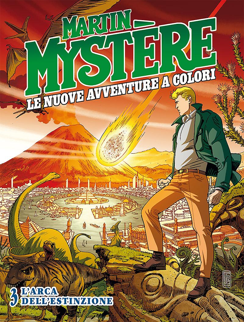L'arca dell'estinzione - Martin Mystère le Nuove Avventure a Colori 03 cover