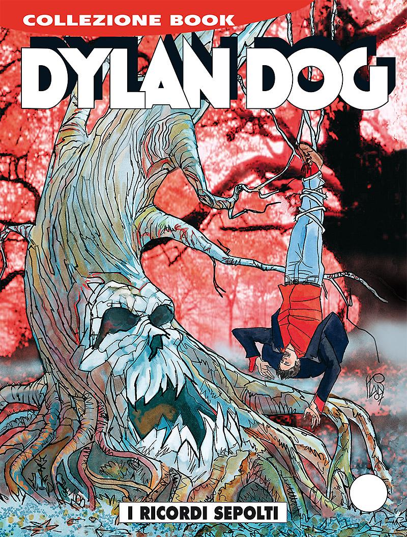 I ricordi sepolti - Dylan Dog Collezione Book 249 cover