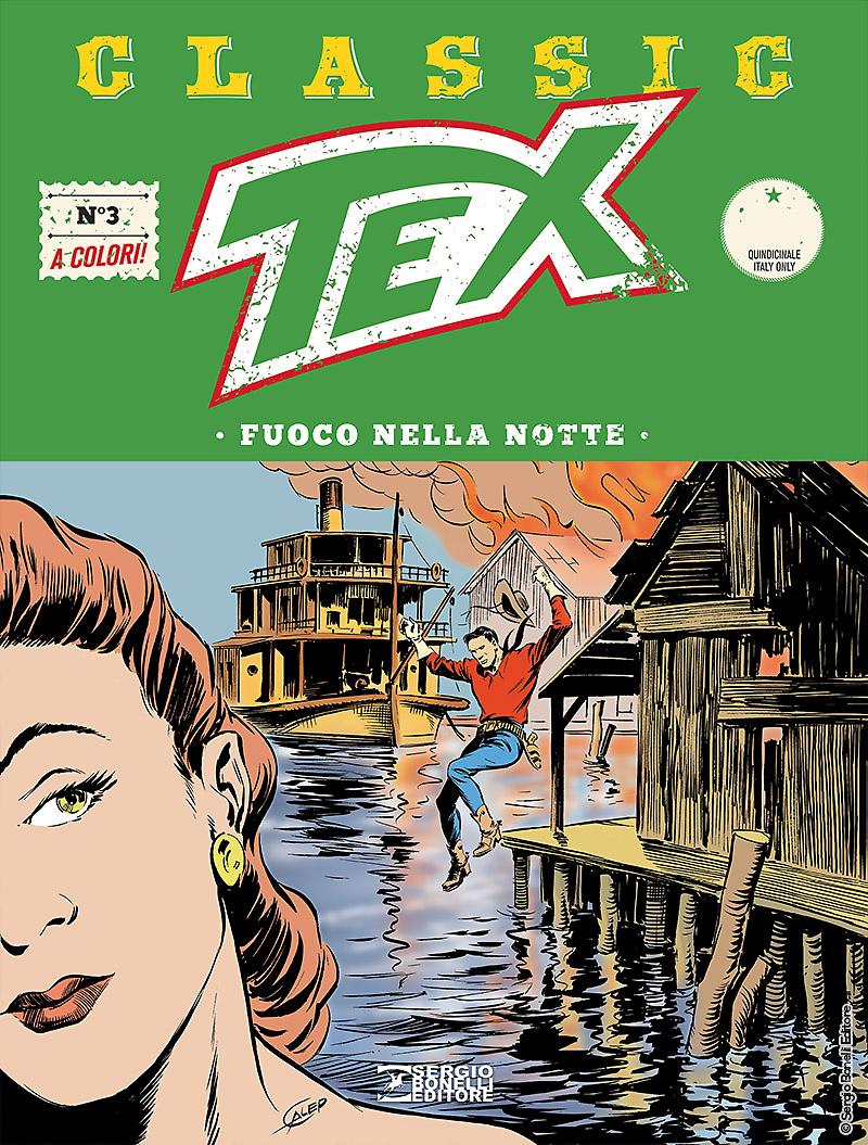 Fuoco nella notte - Tex Classic 03 cover
