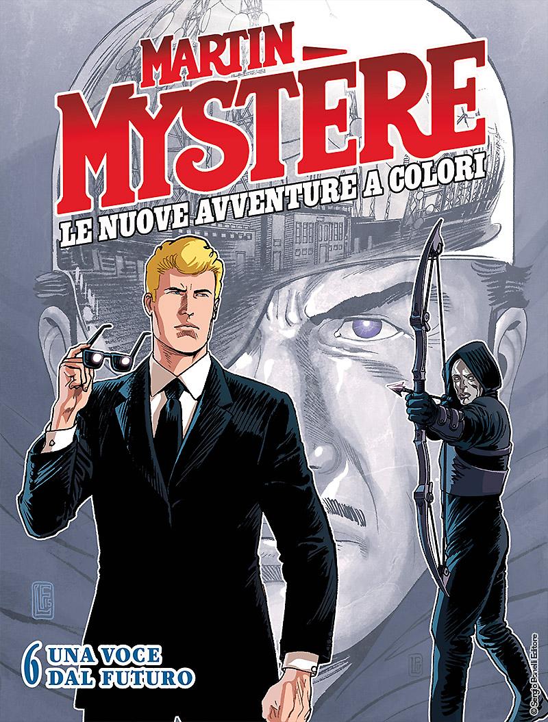 Una voce dal futuro - Martin Mystère Le Nuove Avventure a Colori 06 cover