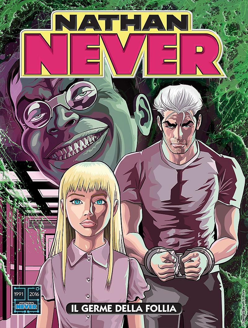Il germe della follia - Nathan Never 311 cover