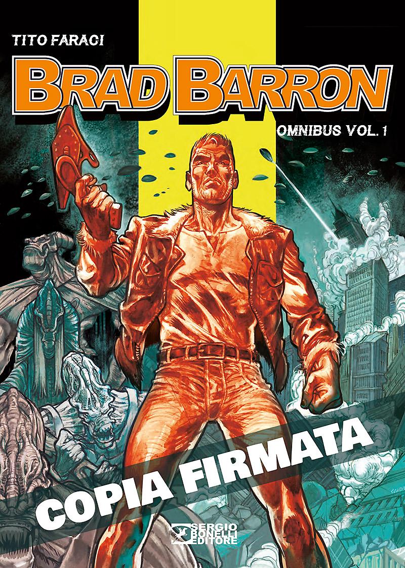 Brad Barron Omnibus 1 (di 3) - Edizione autografata