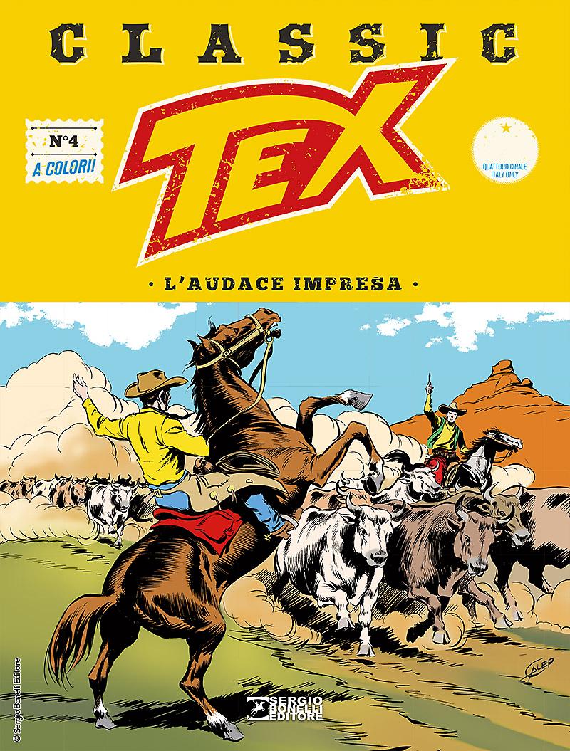 L'audace impresa - Tex Classic 04 cover