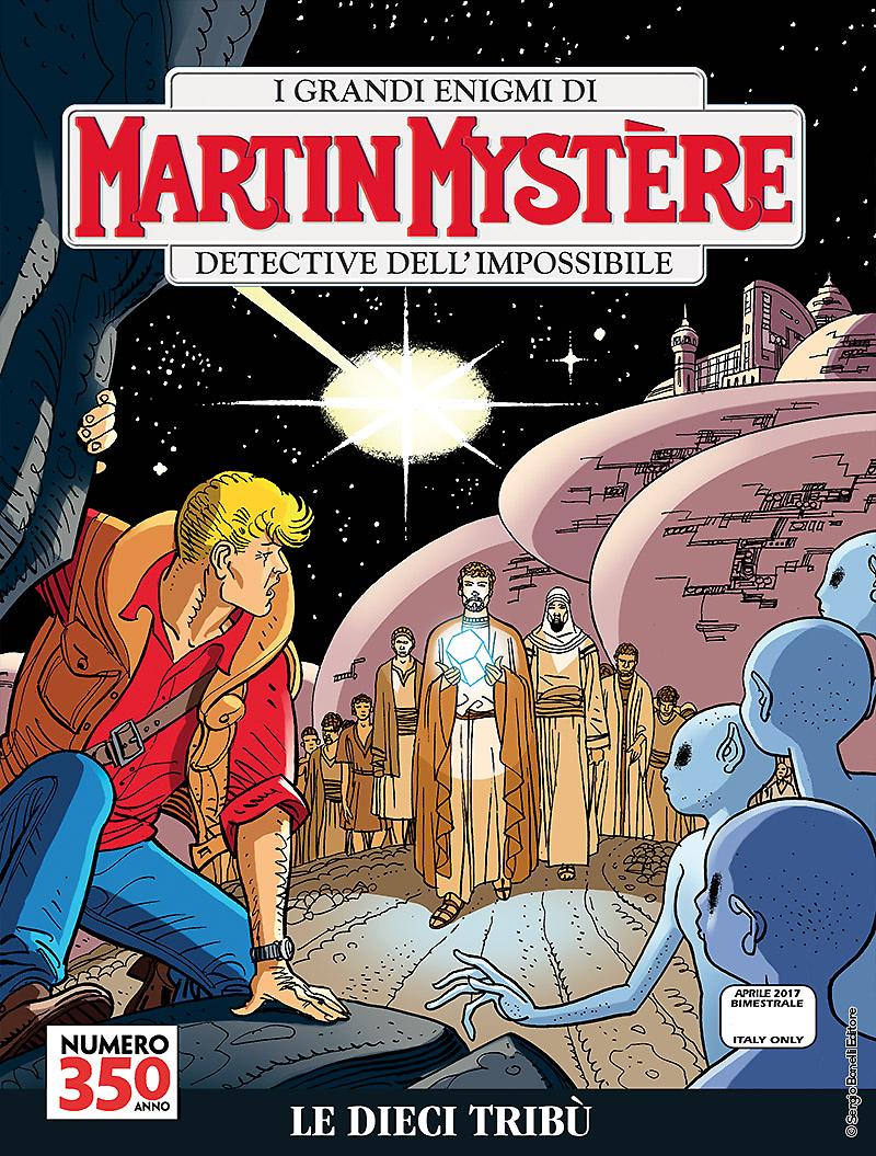 Le dieci tribù - Martin Mystère 350 cover