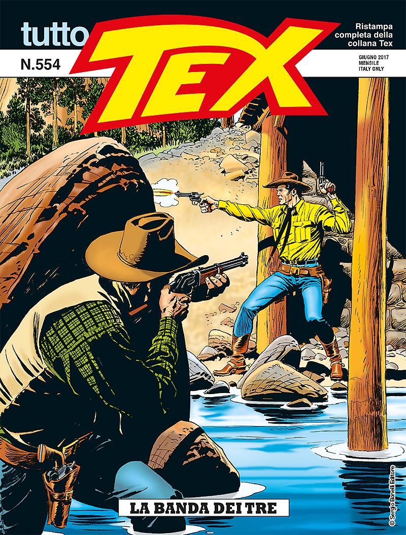 La banda dei tre - Tutto Tex 554 cover