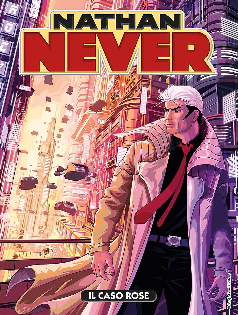 Il caso Rose - Nathan Never 313 cover