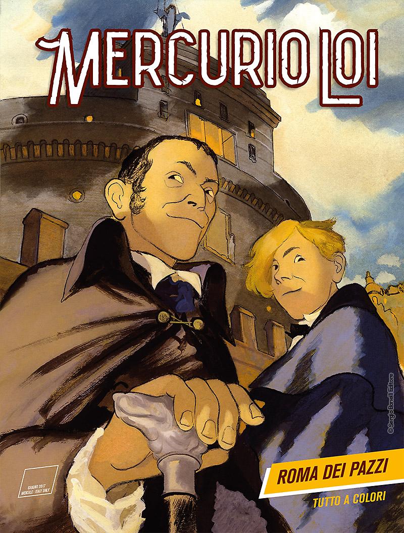 Roma dei pazzi - Mercurio Loi 01 cover