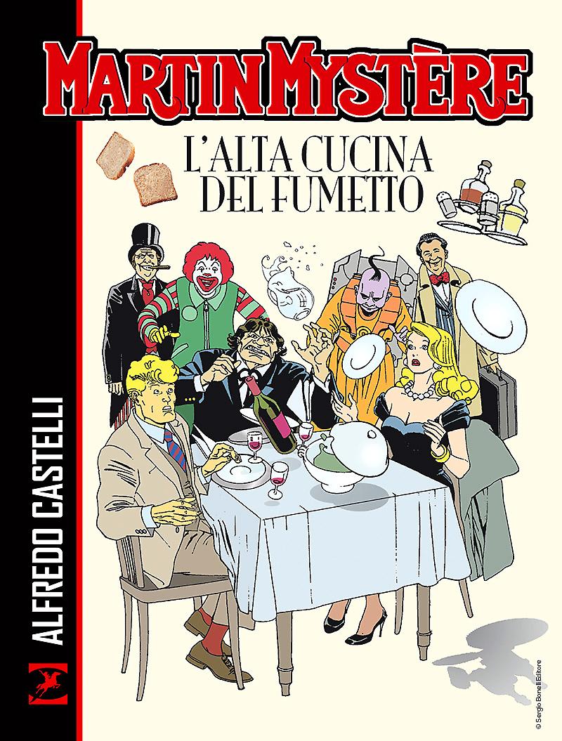Martin Mystère. L'alta cucina del fumetto