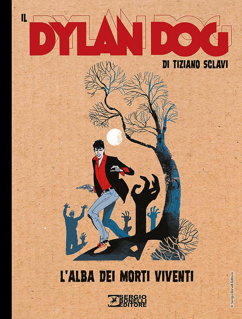 L'alba dei morti viventi - Il Dylan Dog di Tiziano Sclavi 06 cover