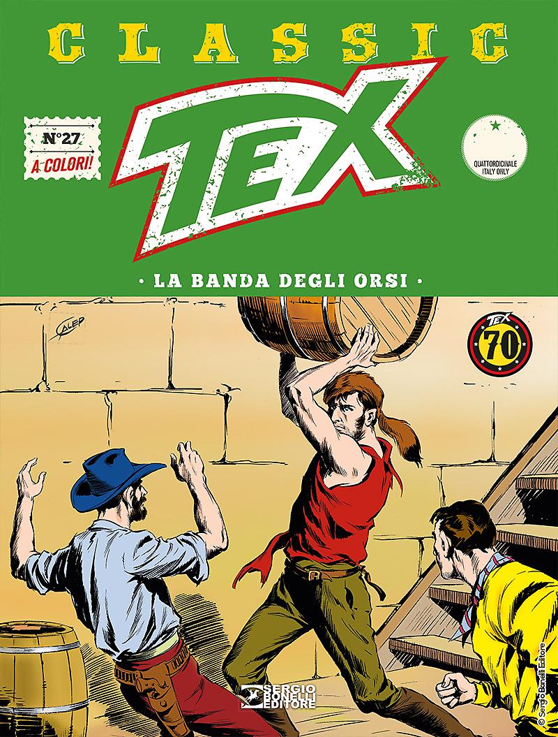La banda degli orsi - Tex Classic 27 cover