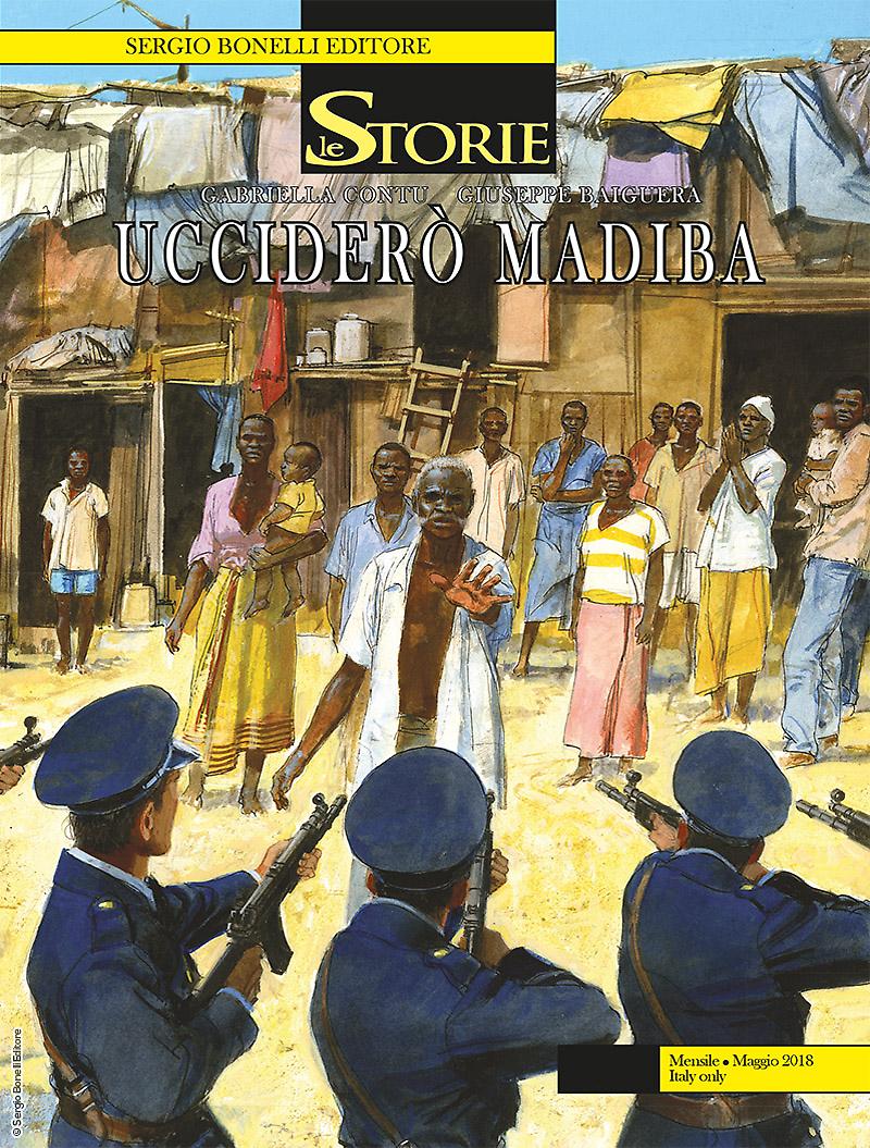 Ucciderò Madiba - Le Storie 68 cover
