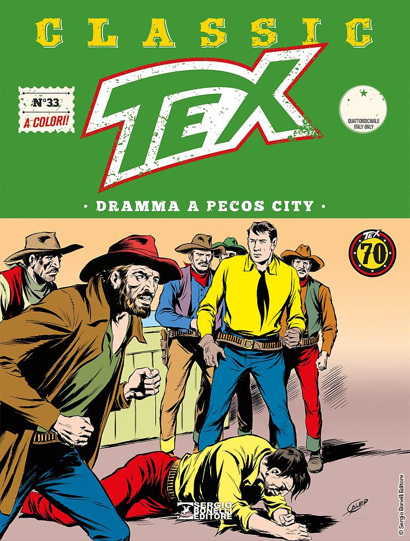 Dramma a Pecos City - Tex Classic 33 cover