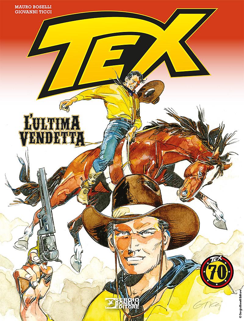 Tex. L'ultima vendetta