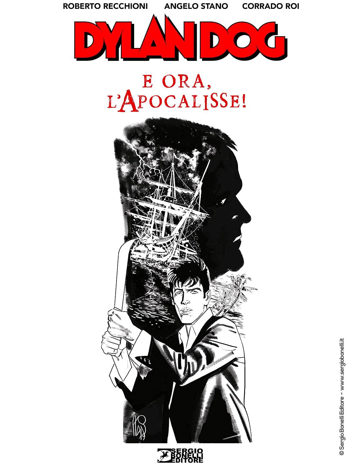Dylan Dog. E ora, l'Apocalisse