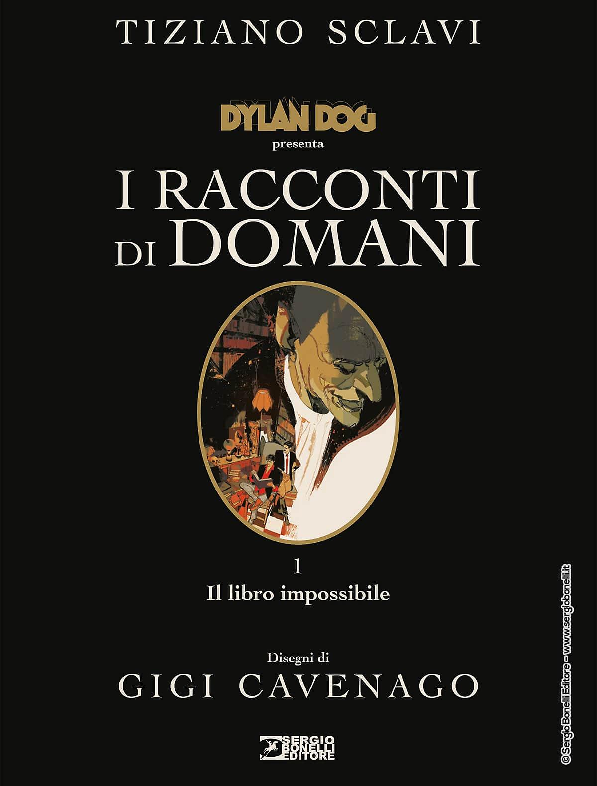 Dylan Dog. I racconti di domani - Il libro impossibile