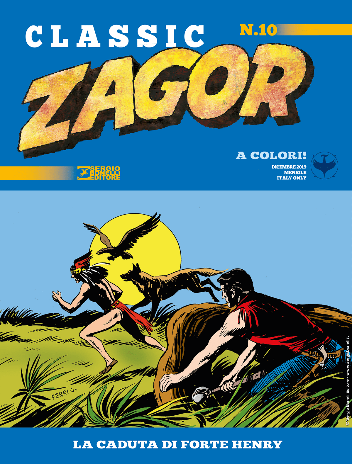 La caduta di Forte Henry - Zagor Classic 10 cover