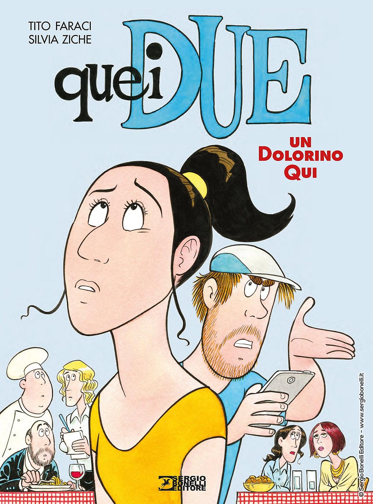 Quei due. Un dolorino qui