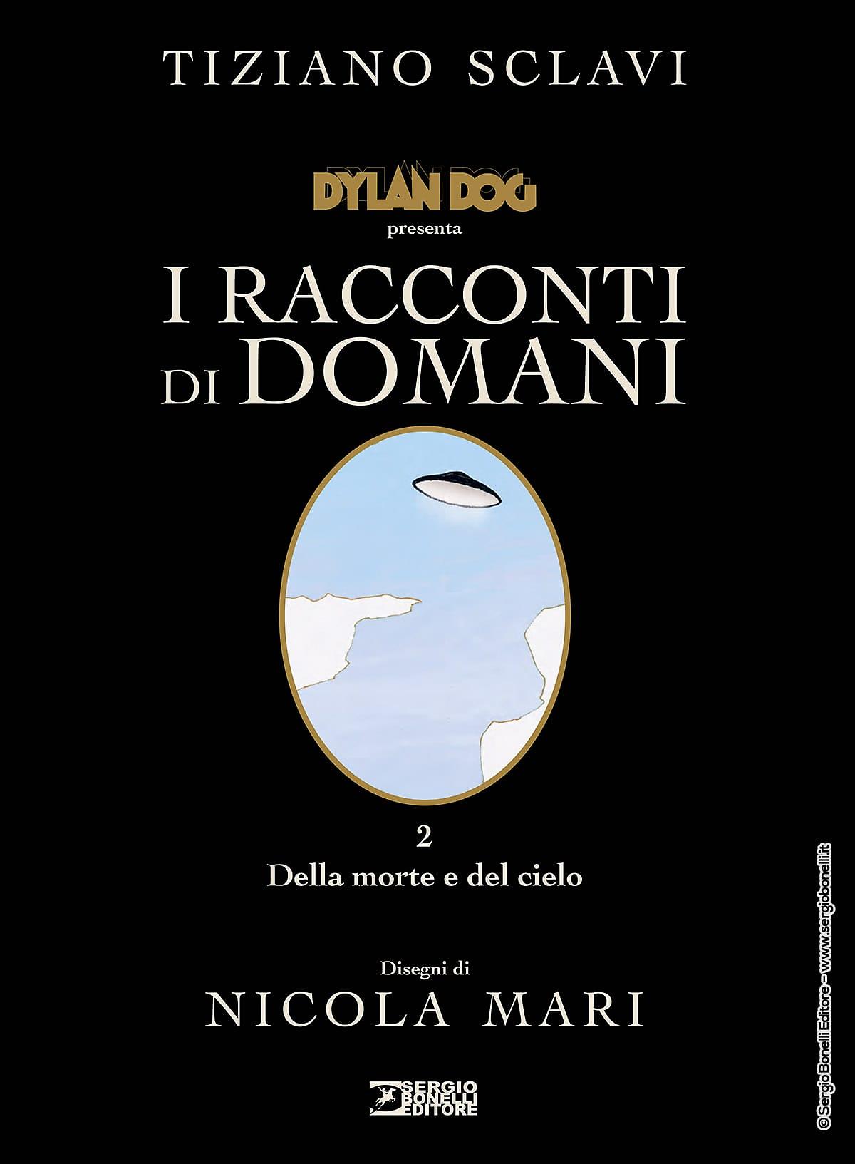 Dylan Dog. I racconti di domani - Della morte e del cielo