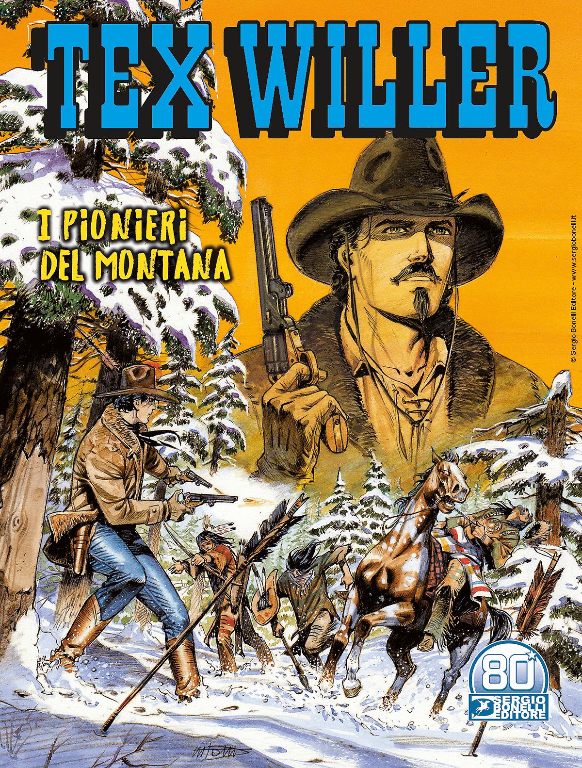 I pionieri del Montana - Tex Willer 32