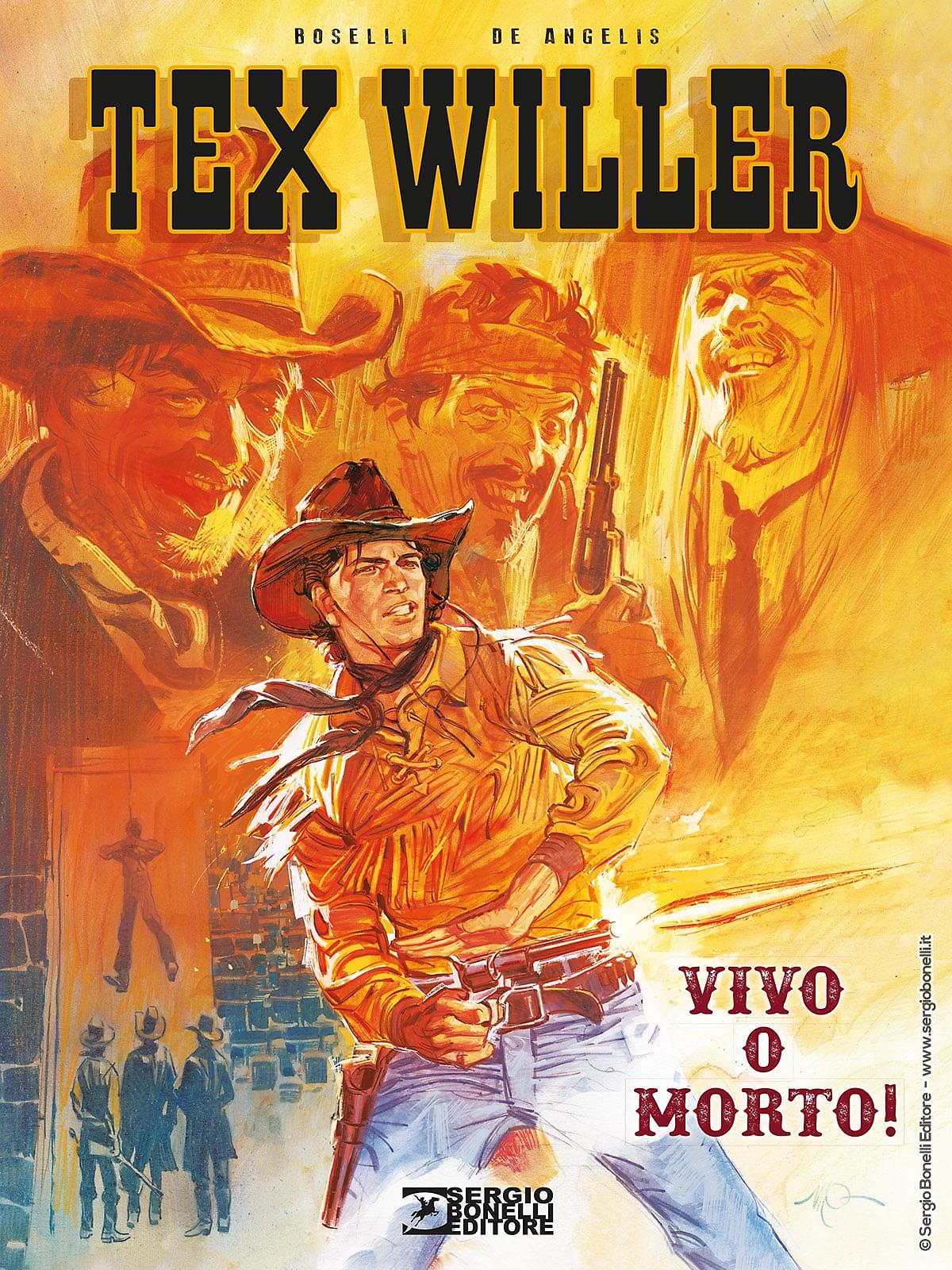Tex Willer. Vivo o morto!