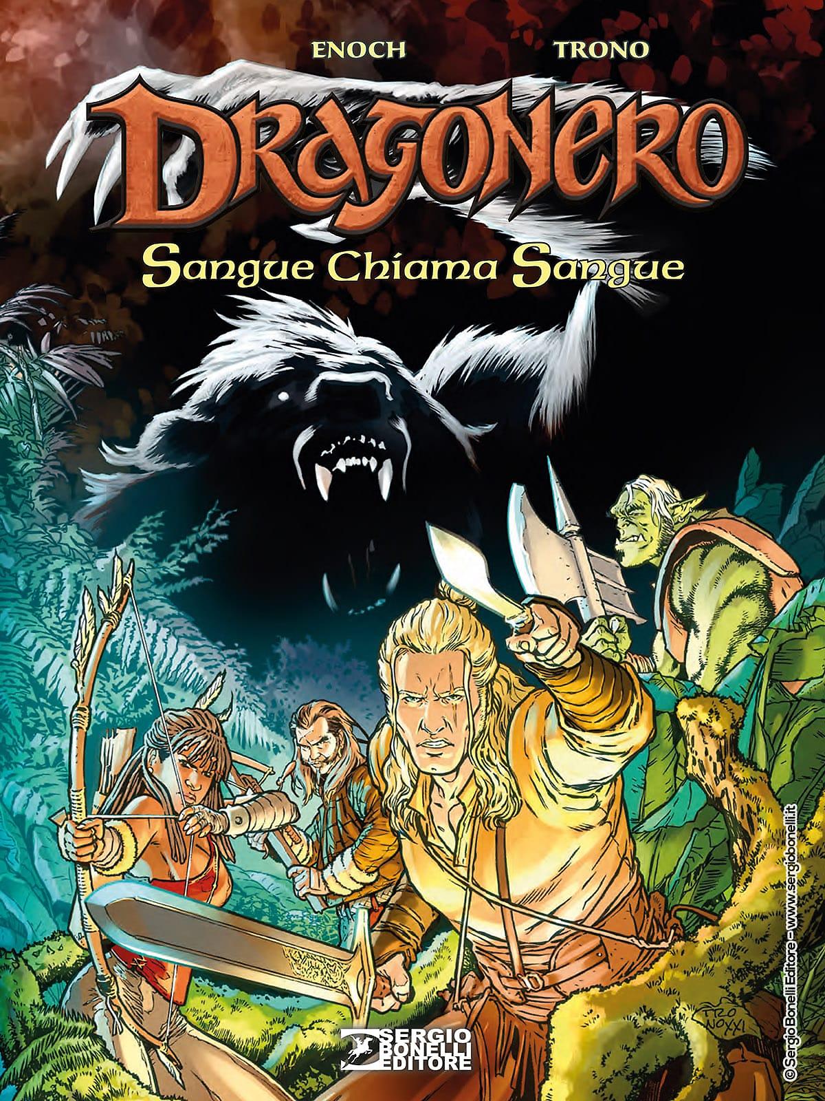Dragonero. Sangue chiama sangue