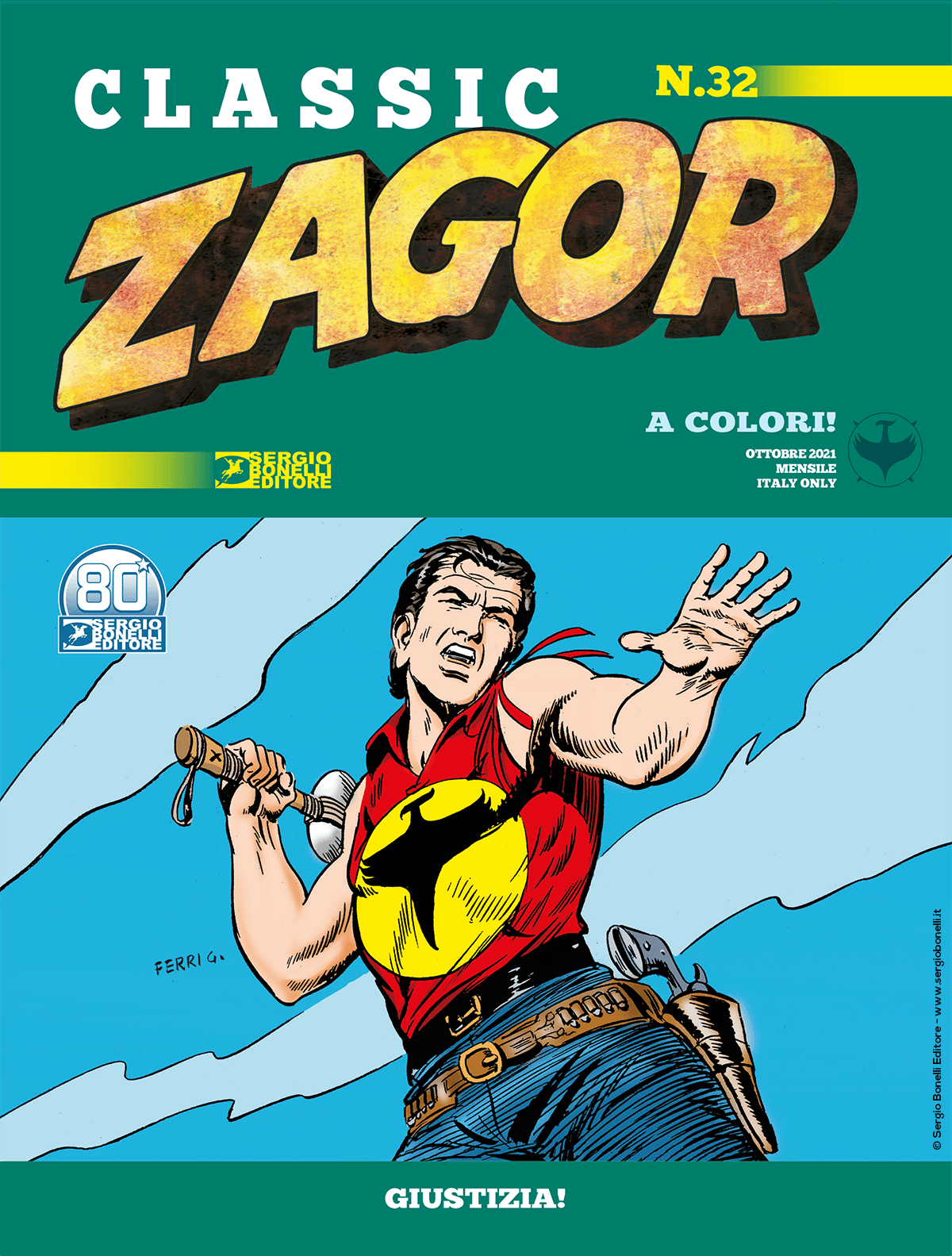 Giustizia! - Zagor Classic 32