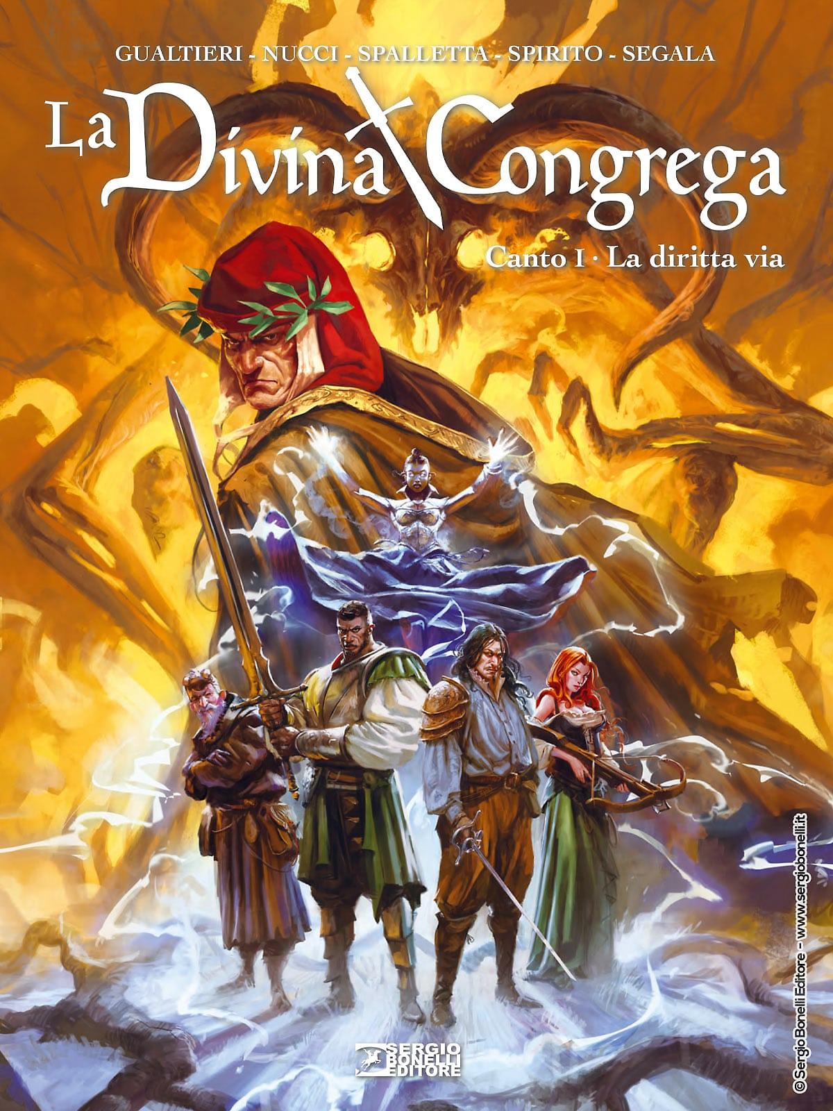 La Divina Congrega. Canto I - La diritta via