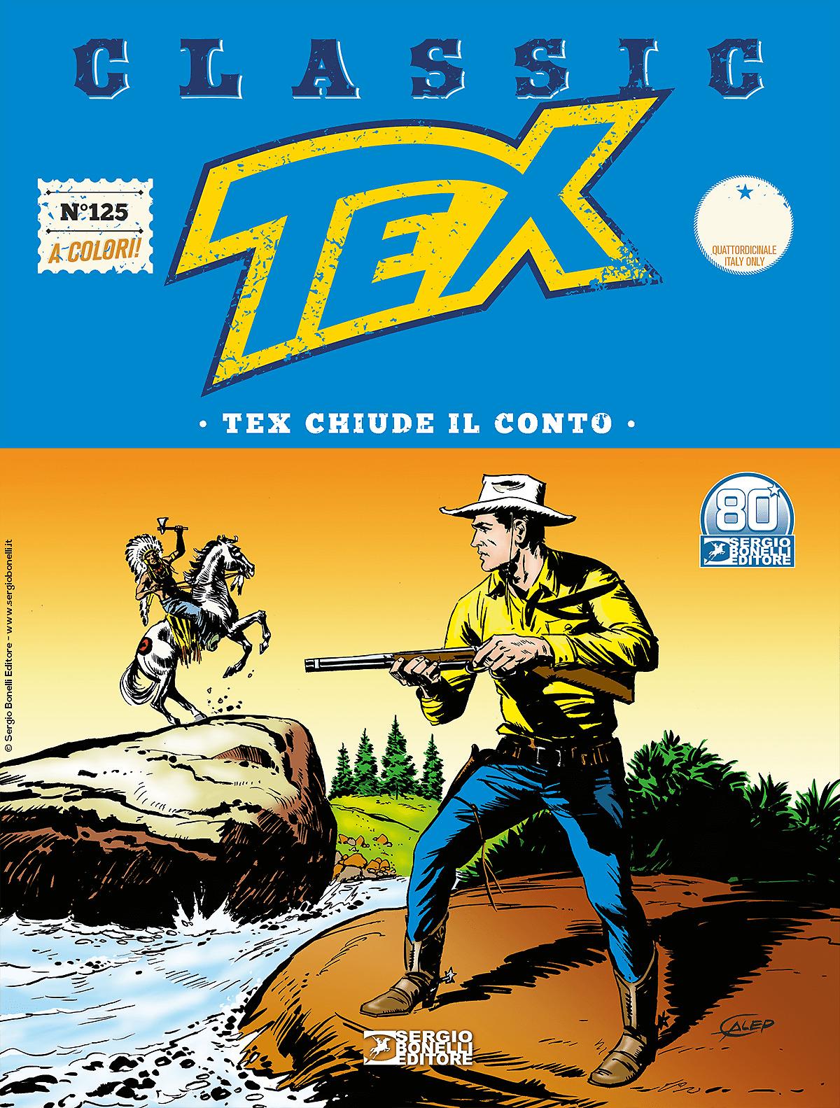 Tex chiude il conto - Tex Classic 125