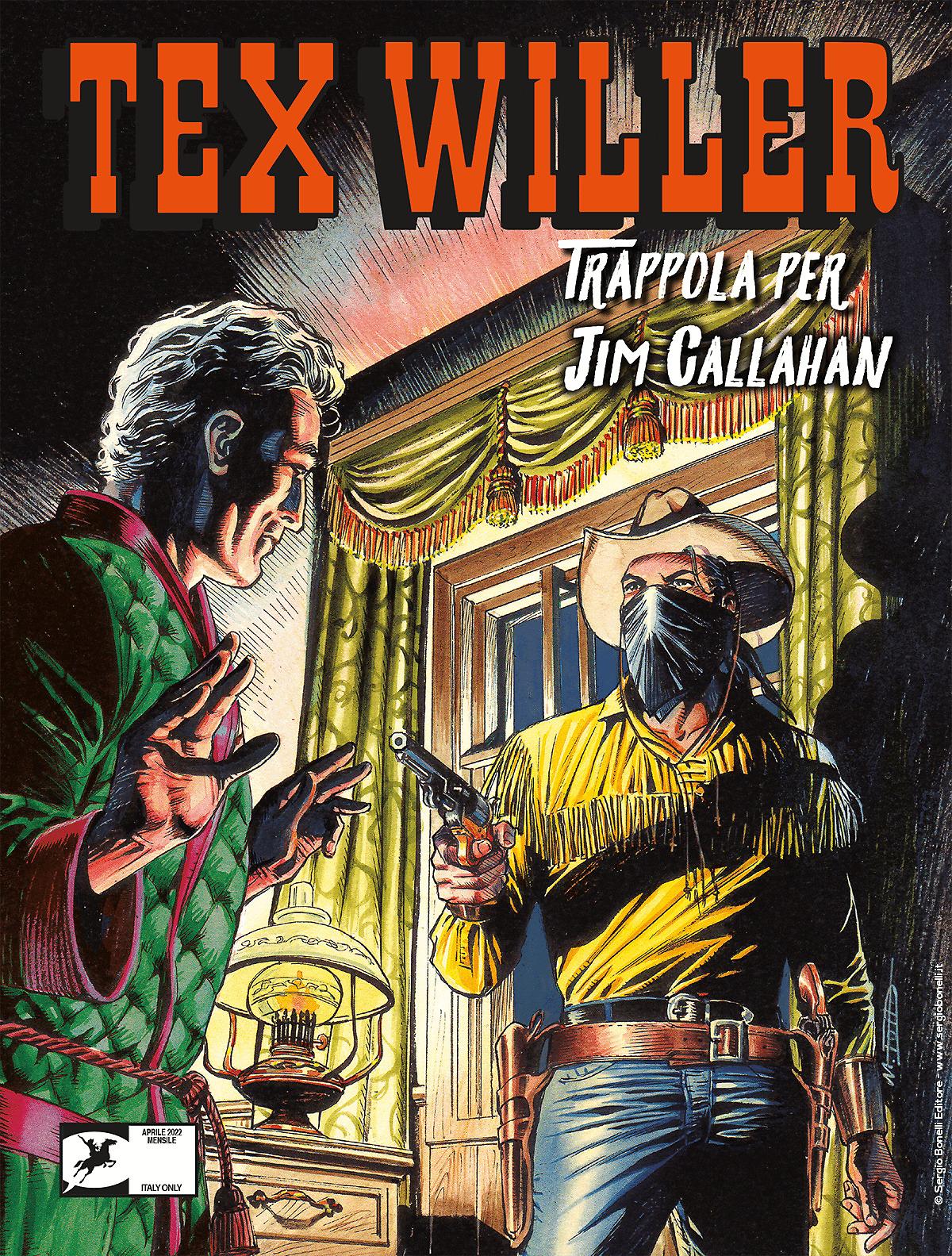 Trappola per Jim Callahan - Tex Willer 42