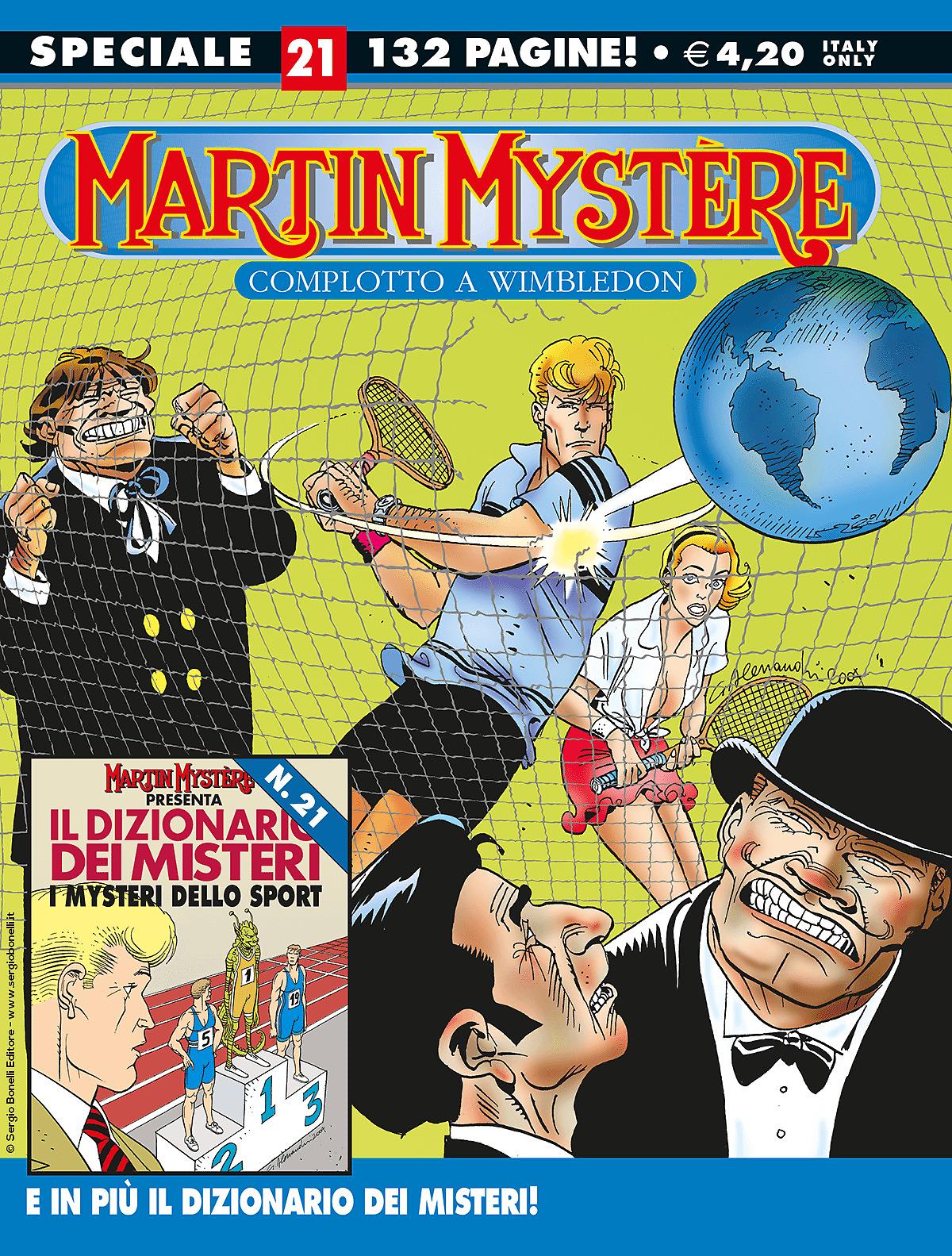 Complotto a Wimbledon - Speciale Martin Mystère 21