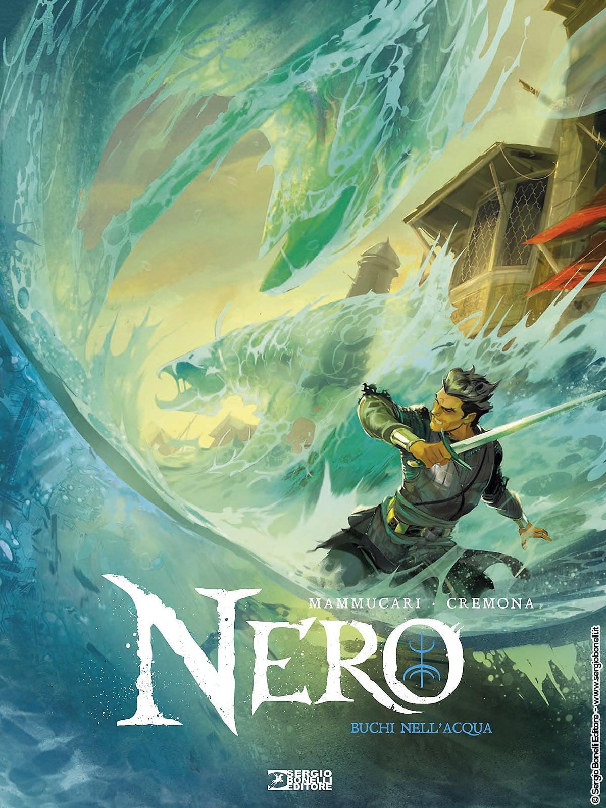 Nero. Volume III - Buchi nell'acqua