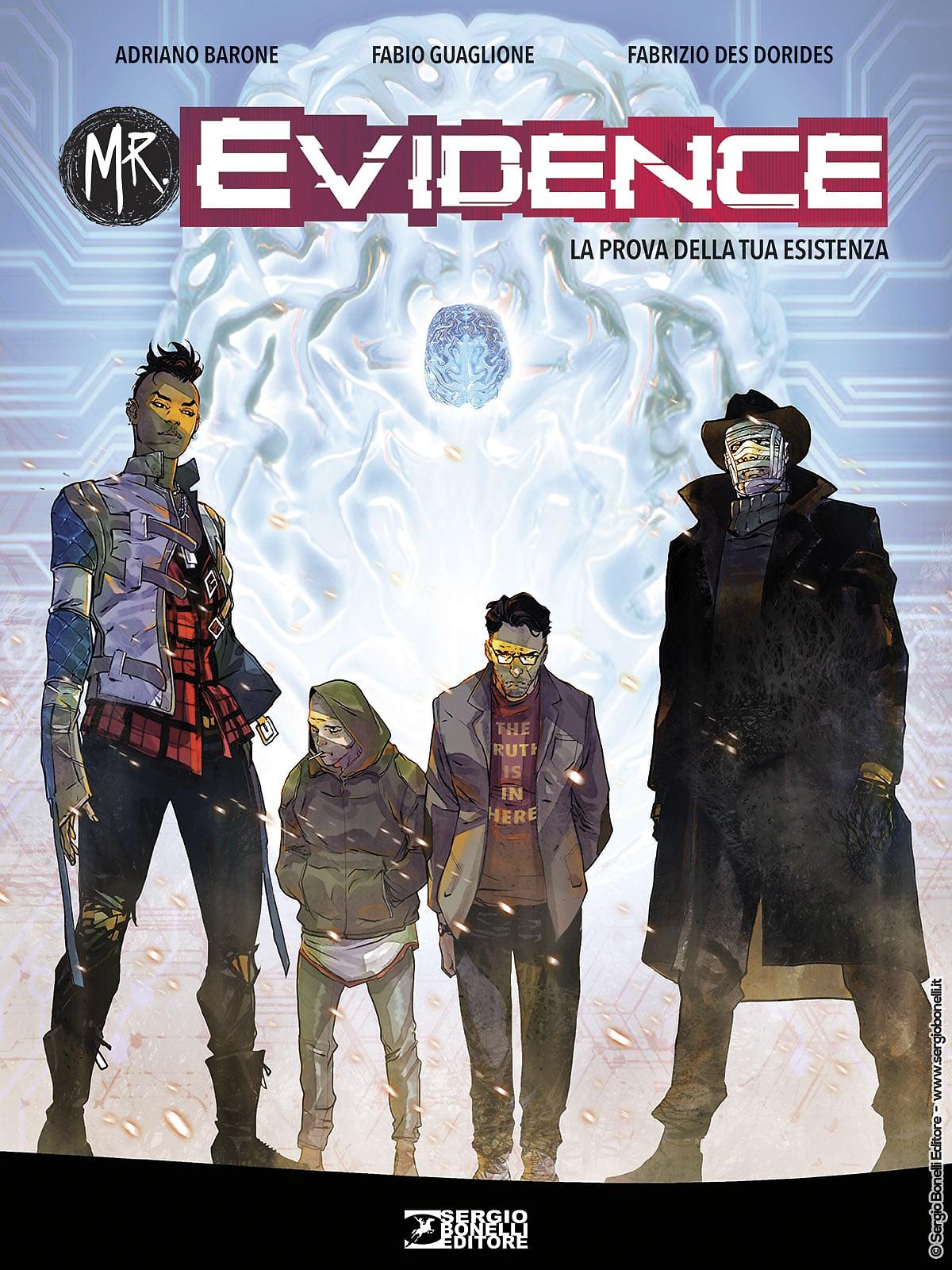 Mr. Evidence. La prova della tua esistenza