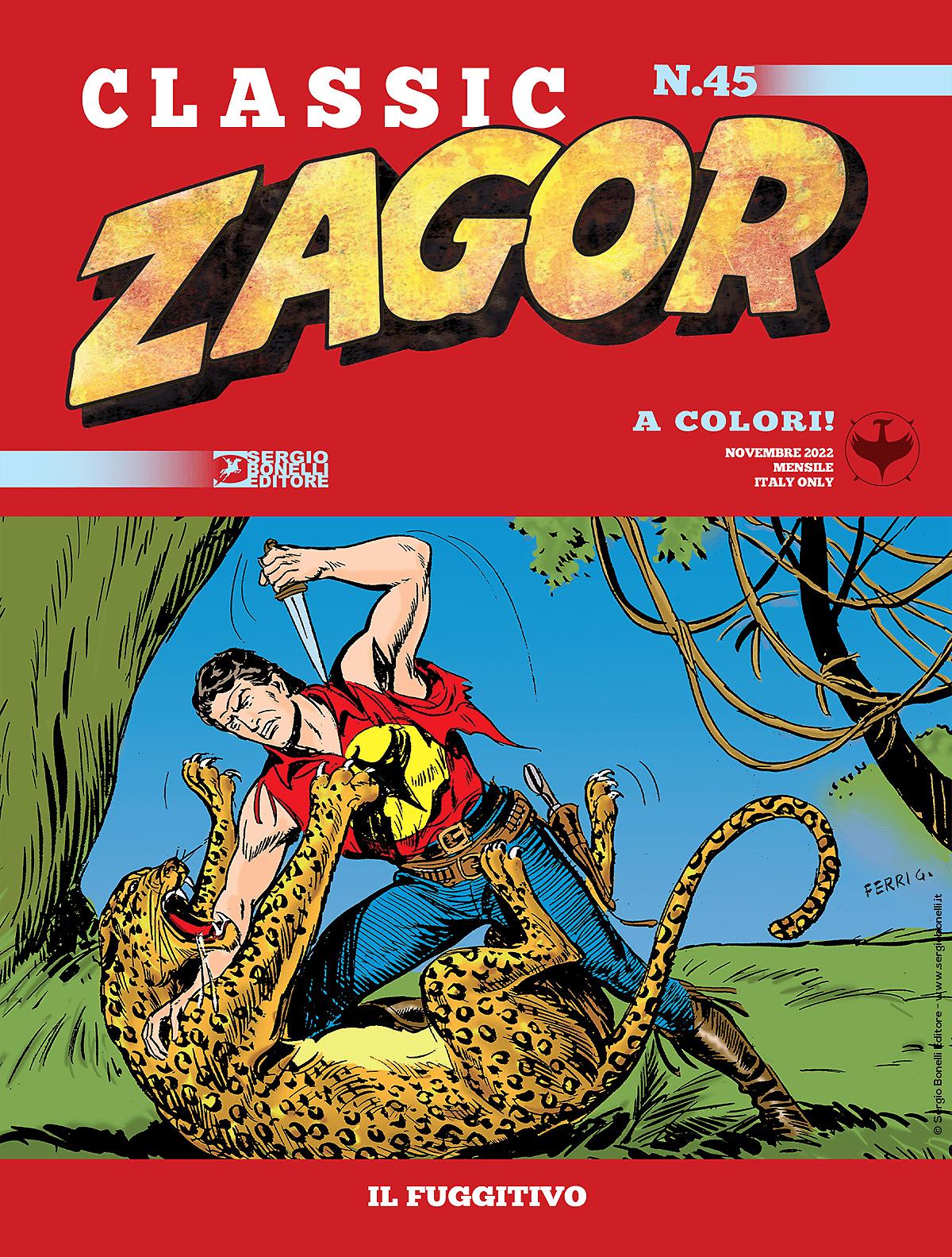 Il fuggitivo - Zagor Classic 45
