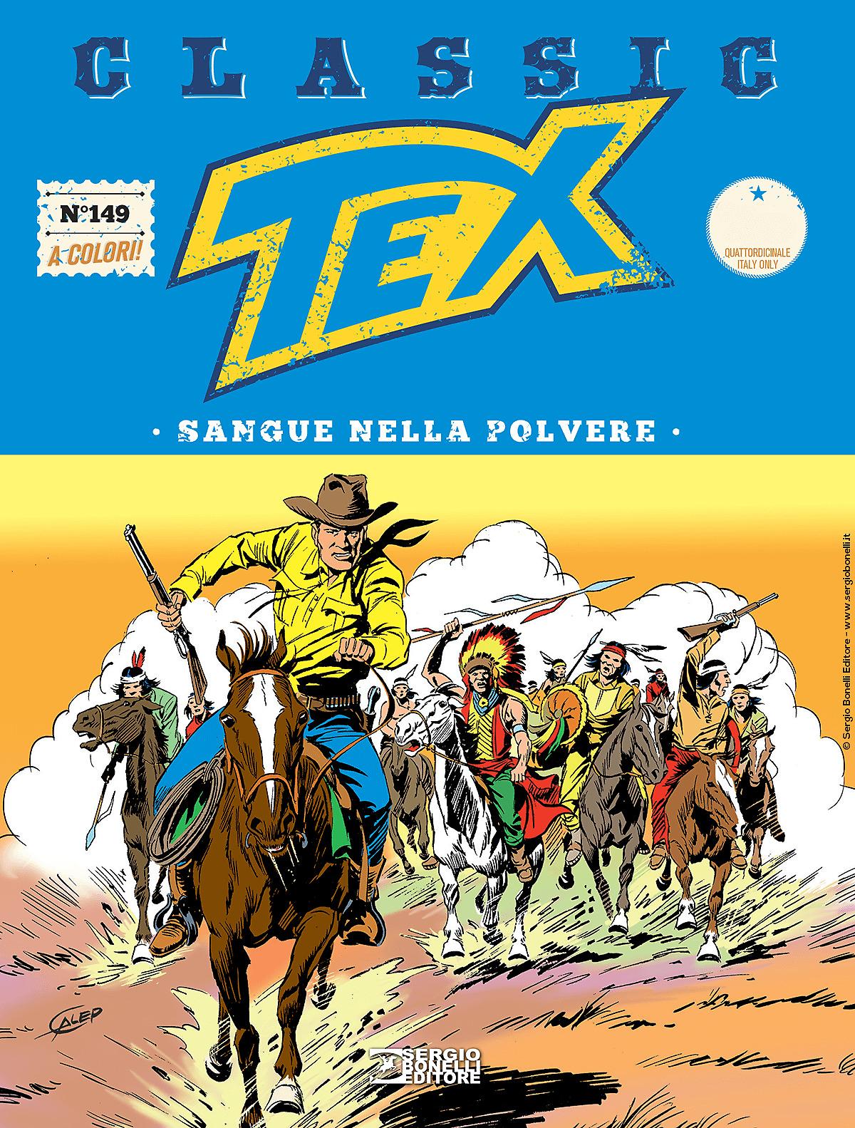 Sangue nella polvere - Tex Classic 149