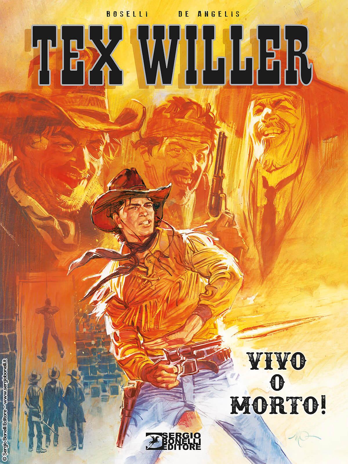 Tex Willer. Vivo o morto! - Terza edizione