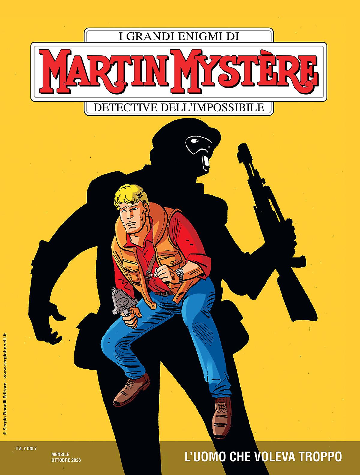 L'uomo che voleva troppo - Martin Mystère 404