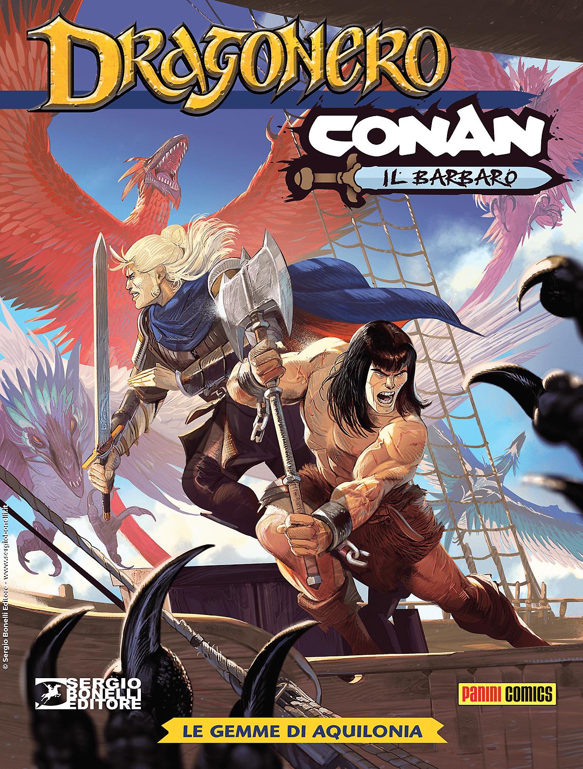 Le gemme di Aquilonia - Dragonero Conan 01