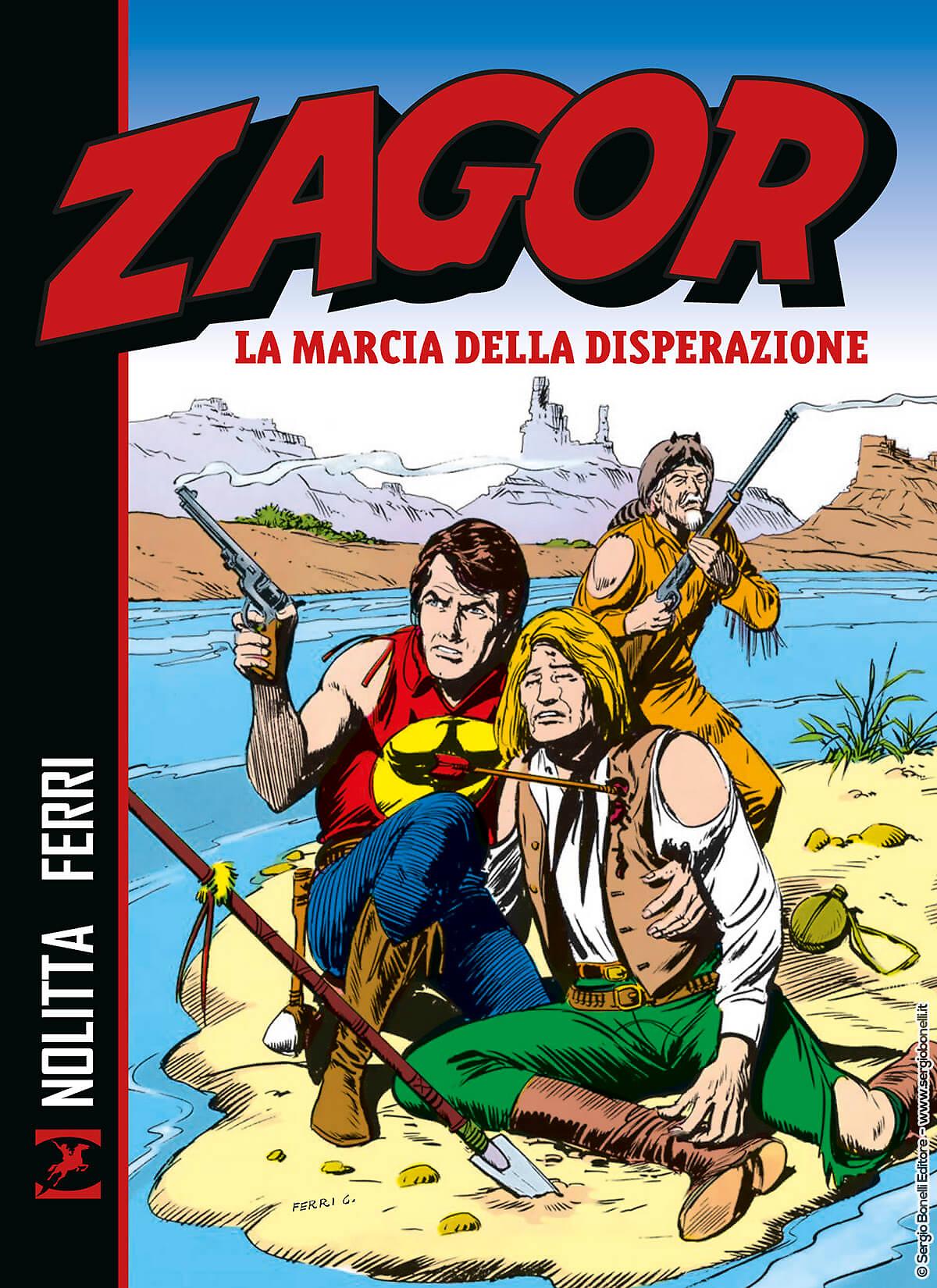 Zagor. La marcia della disperazione - Nuova edizione