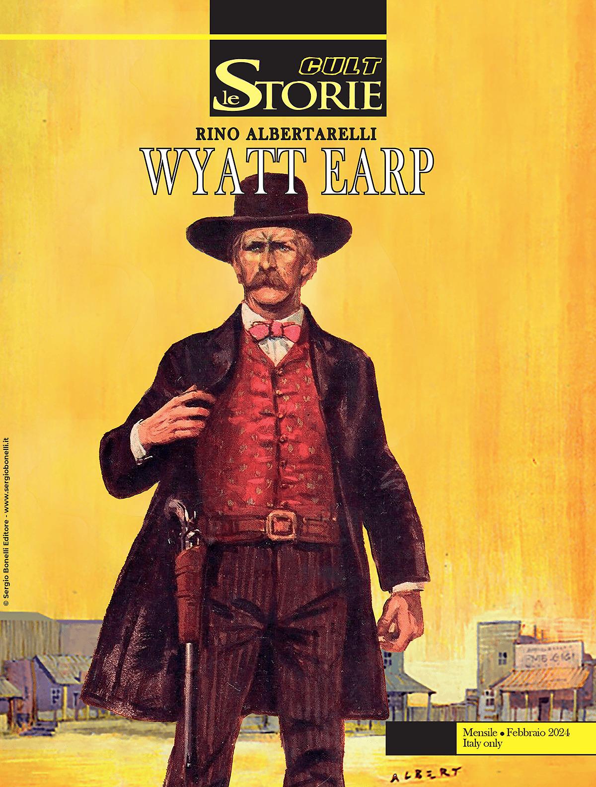 Wyatt Earp - Le Storie Cult 136