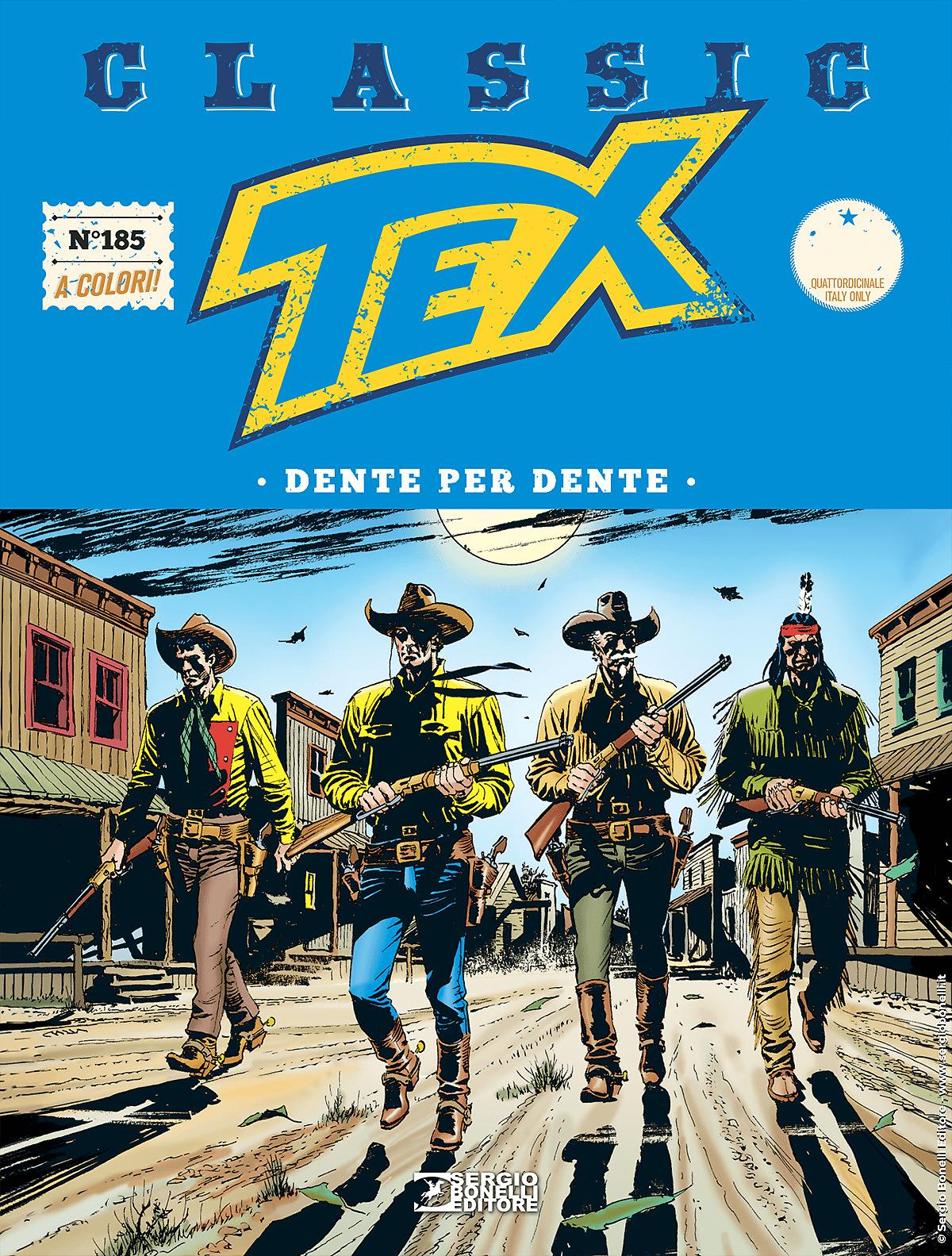 Dente per dente - Tex Classic 185