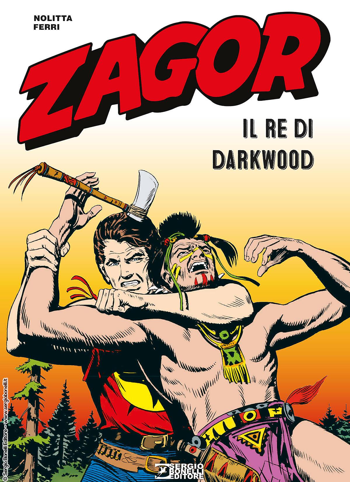 Zagor. Il re di Darkwood - Nuova edizione