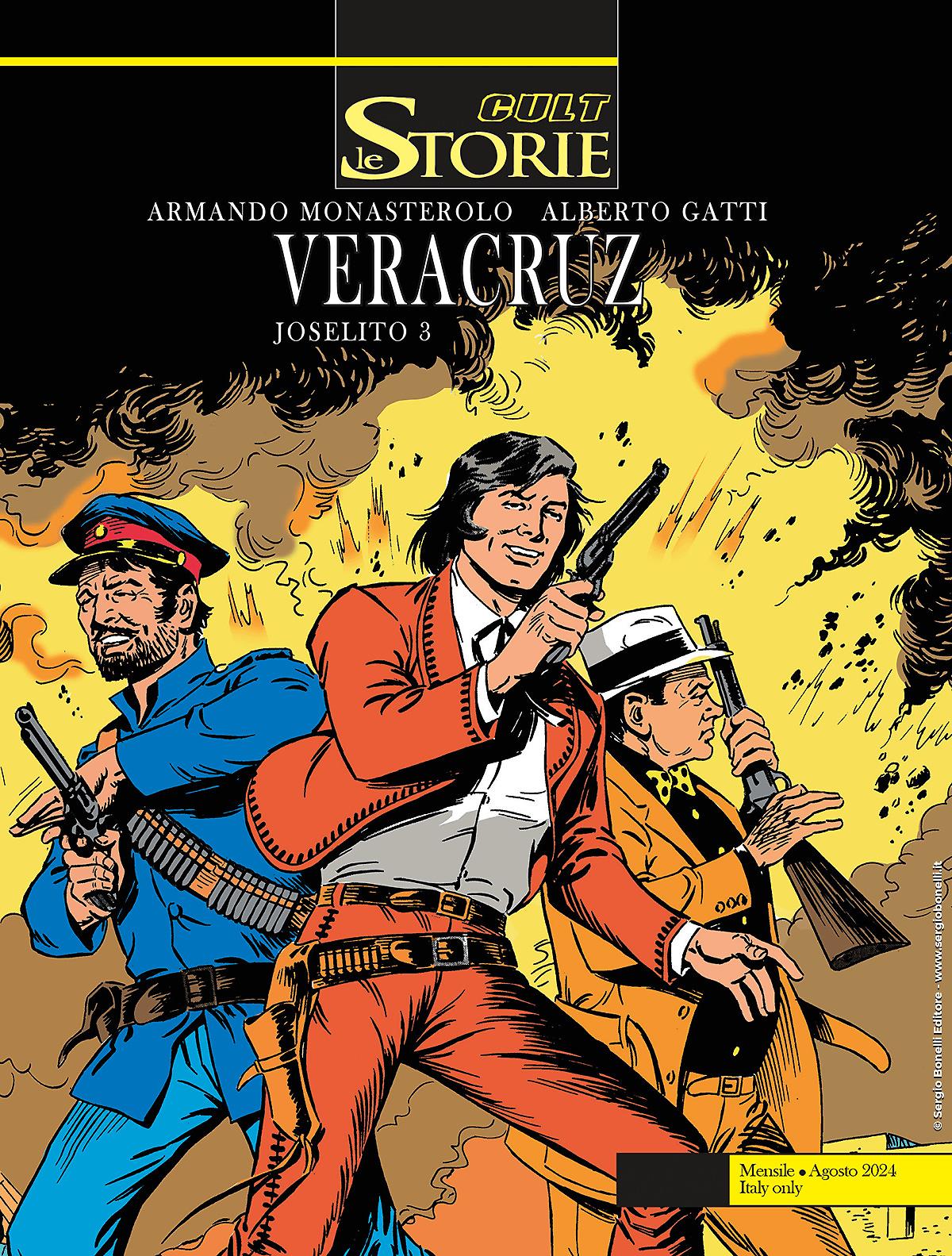 Veracruz - Joselito 3 - Le Storie Cult 142