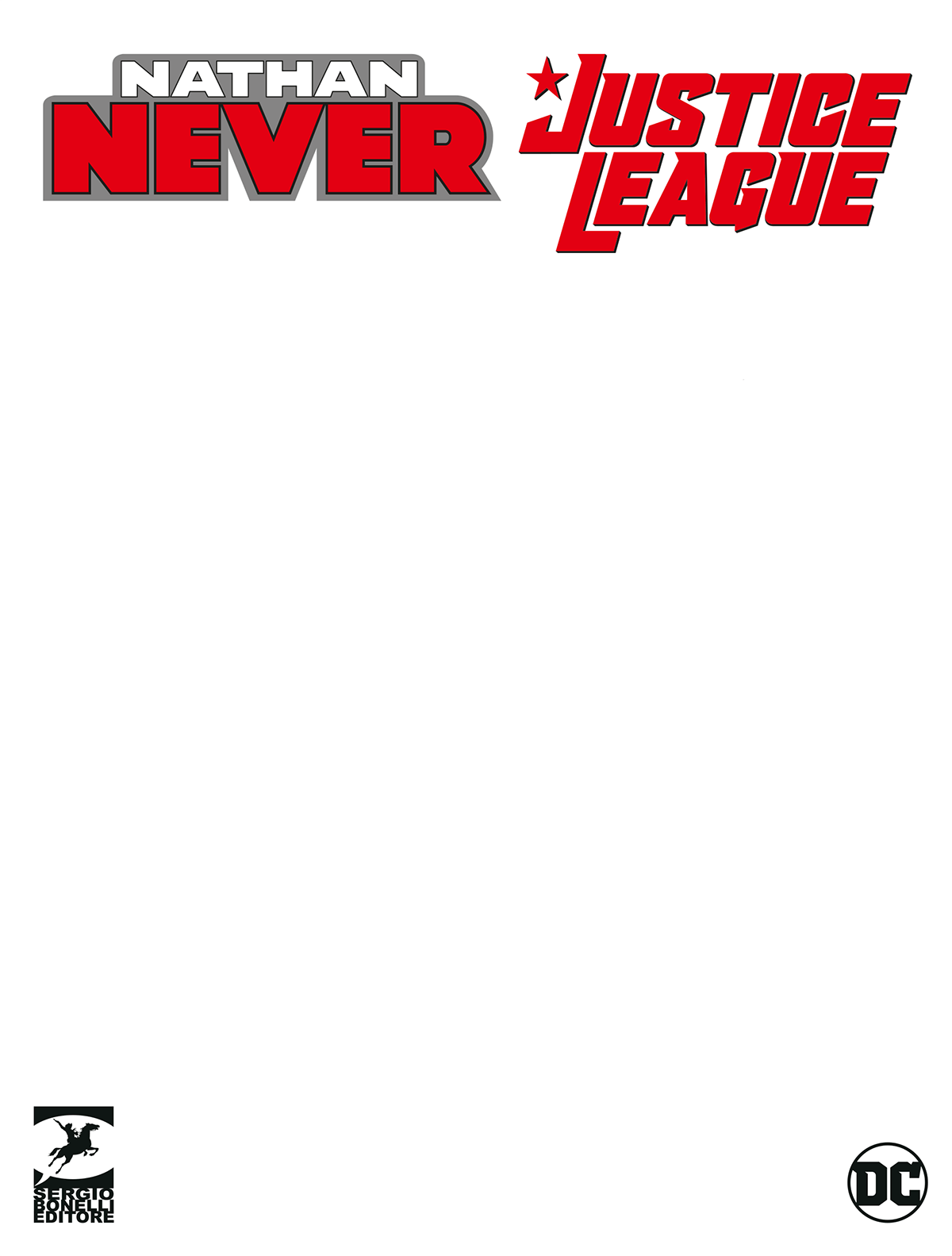 Nathan Never Justice League 1 - Variant bianca