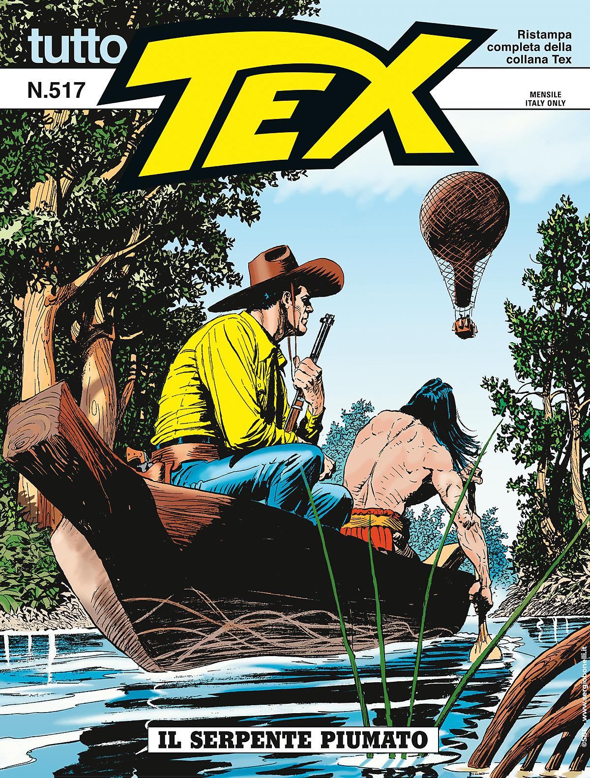 Il Serpente Piumato - Tutto Tex 517